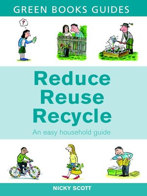 cover image of Reduce, Reuse, Recycle
